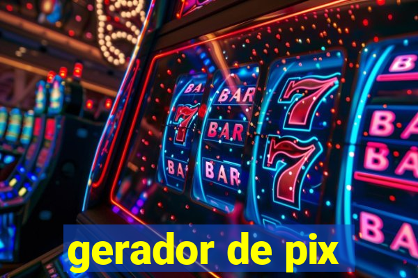 gerador de pix